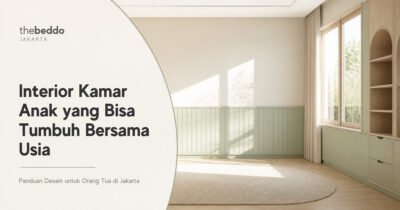 Interior kamar anak yang bisa tumbuh bersama usia, panduan desain untuk orang tua di Jakarta